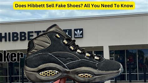 is hibbett city gear sell fake shoes